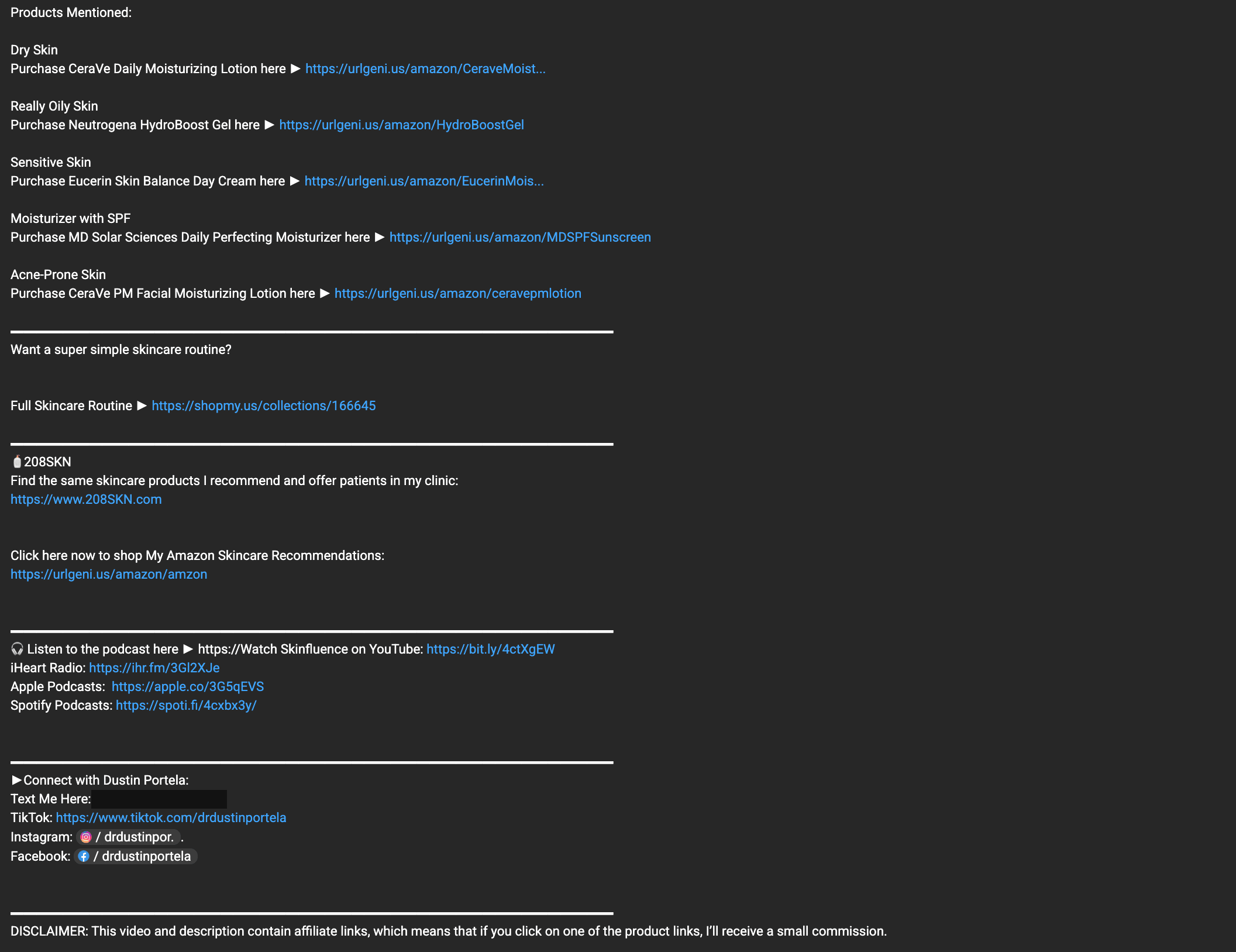 YouTube video description with a Products Mentioned list, a link for each skin type, a shop collection, podcast links, and an affiliate disclaimer