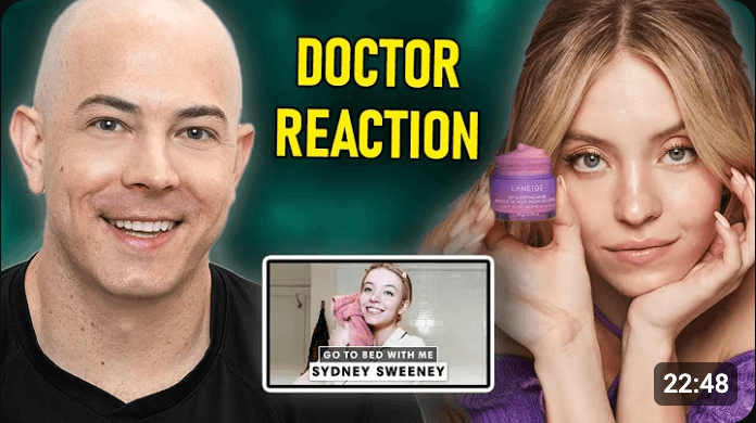 Thumbnail: Doctor Reaction, Sydney Sweeney skincare routine